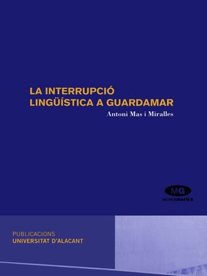 cover image of La Interrupció lingüística a Guardamar